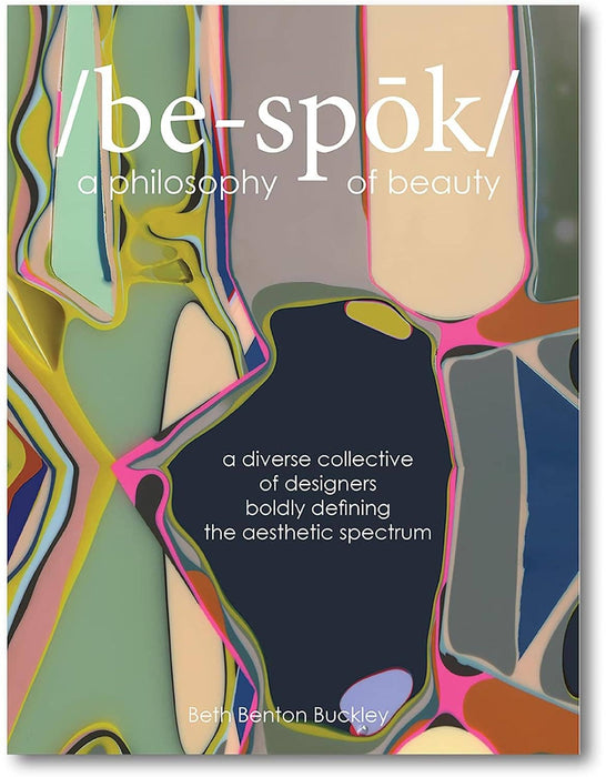 Bespoke - A Philosophy of Beauty